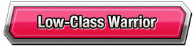 Low-Class Warrior