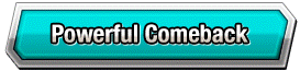 Powerful Comeback