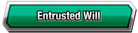 Entrusted Will